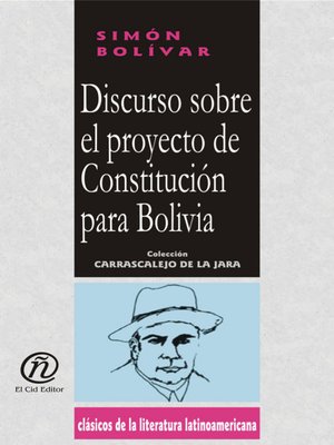 cover image of Discurso Sobre el Proyecto de Constitución Para Bolivia